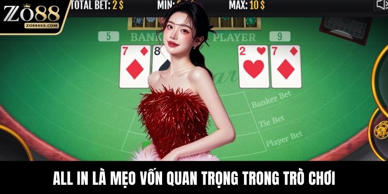 All in là mẹo vốn quan trọng trong trò chơi