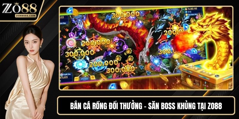 Bắn cá Rồng đổi thưởng