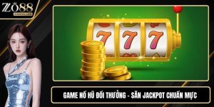 Game nổ hũ đổi thưởng