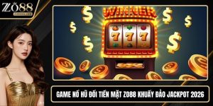 Game nổ hũ đổi tiền mặt
