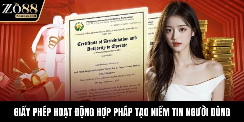Giấy phép hoạt động hợp pháp tạo niềm tin người dùng