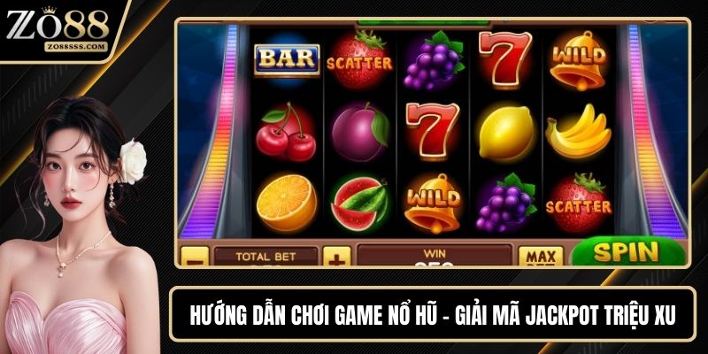 Hướng dẫn chơi game nổ hũ