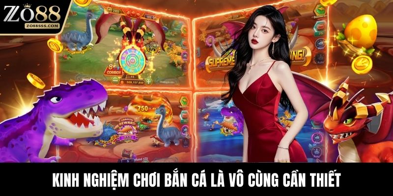 Kinh nghiệm chơi bắn cá là vô cùng cần thiết