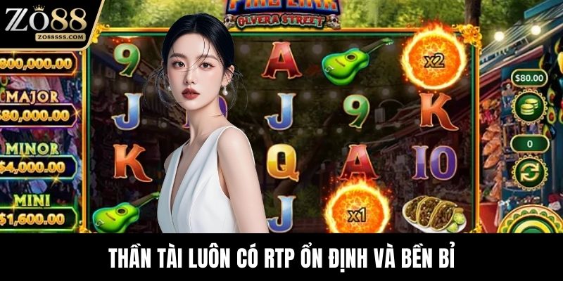 Thần tài luôn có RTP ổn định và bền bỉ