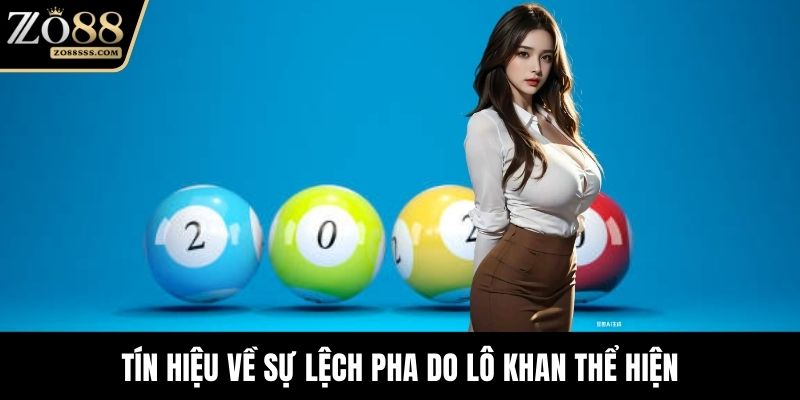 Tín hiệu về sự lệch pha do lô khan thể hiện